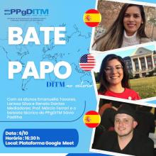 Experiência vivenciada pelos alunos do PPGDITM no exterior em um bate papo com convite aberto ao público.